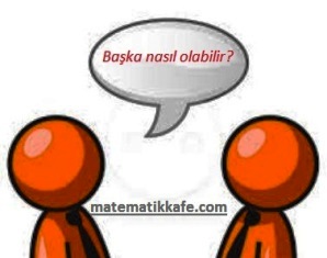 yaratIcIlIk-nasIl-gelişir-matematikkafe.com 