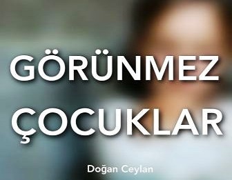 Görünmez Çocuklar