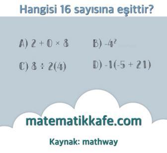  hangisi-16-ya-esittir-matematikkafe.com