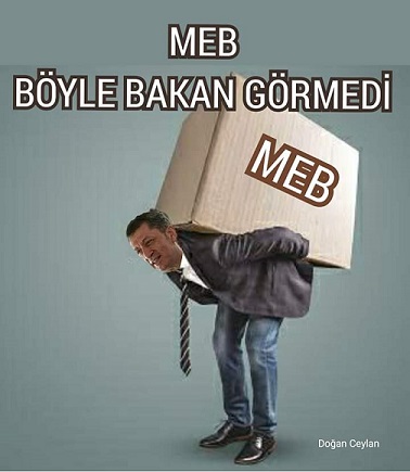 MEB böyle bakan  görmedi.  