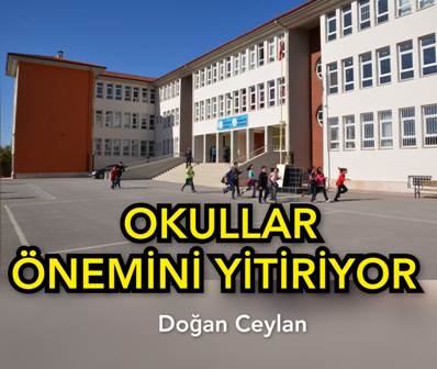 okullar-onemini-yitiriyor