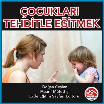  Tehditle Eğitmek