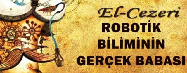 El Cezeri'nin Robotları