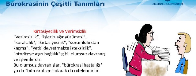 Vay seni bürokrasi!