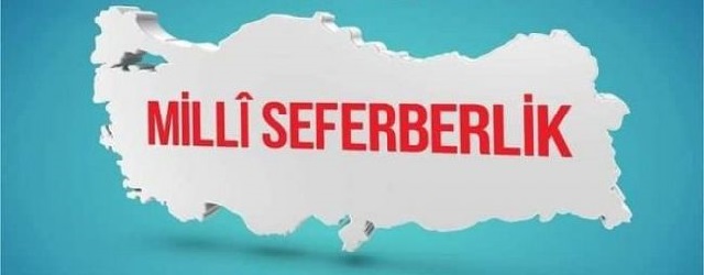 Şimdi Seferberlik Zamanı