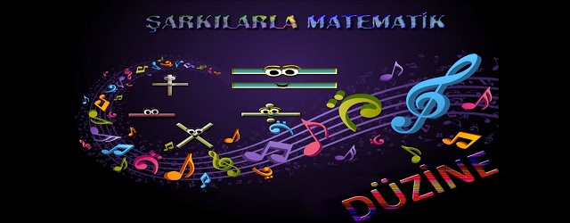 Şarkılarla Matematik