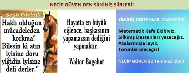 Necip Güven'den silkiniş şiirleri!